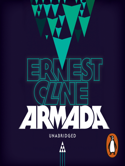 Title details for Armada by Ernest Cline - Available